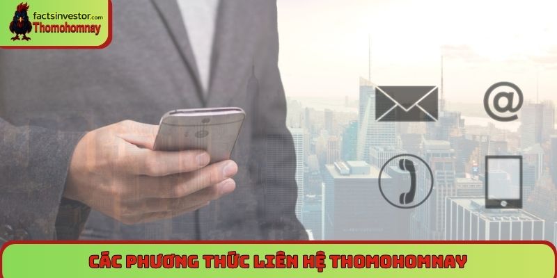 Các phương thức liên hệ Thomohomnay
